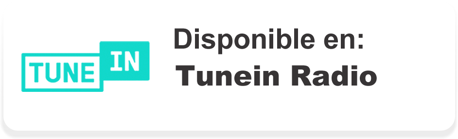 Disponible en TuneIn Radio
